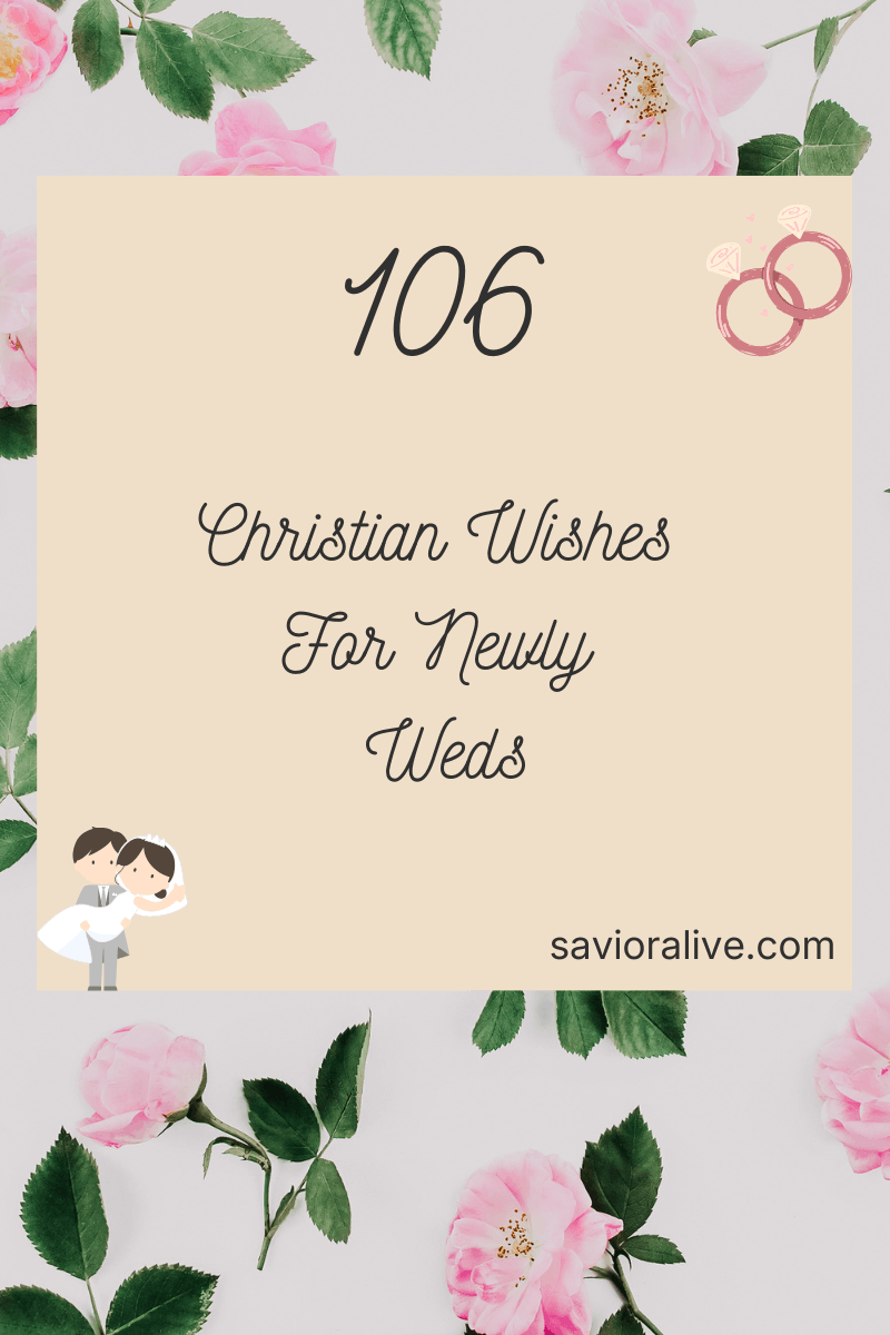 Beautiful biblical wishes for a new couple