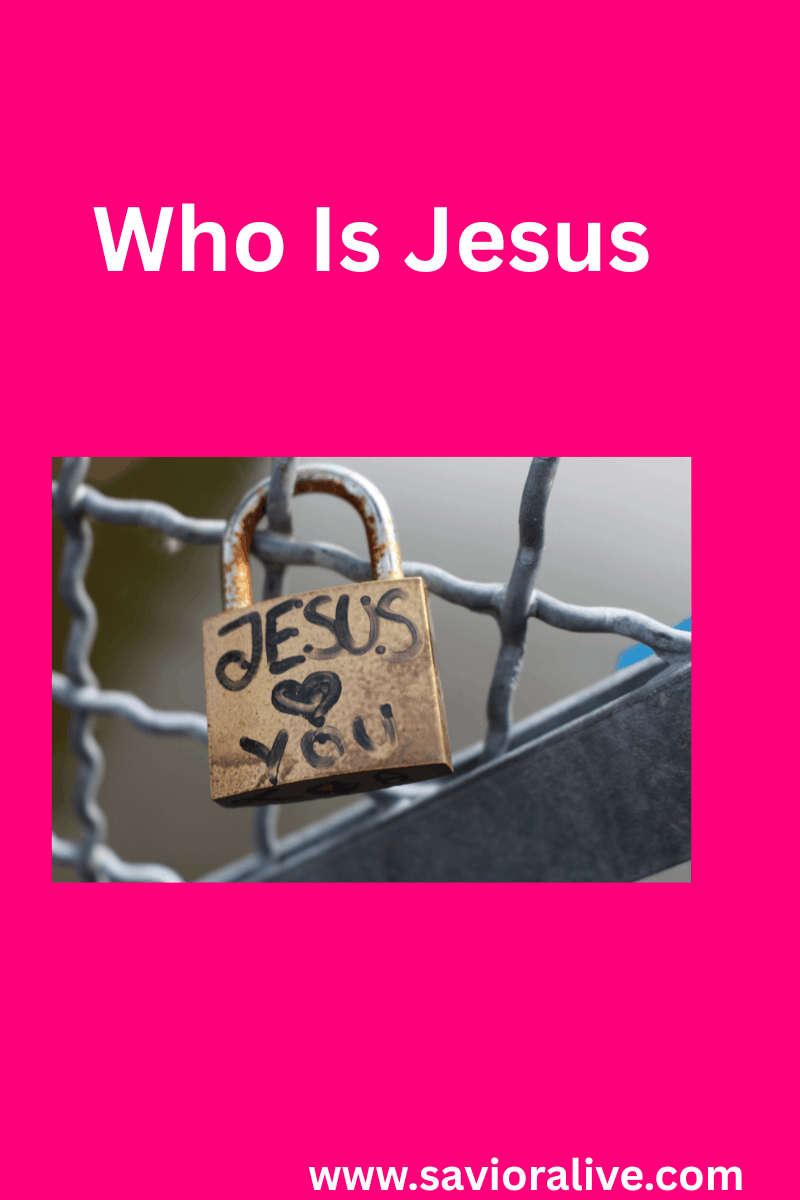 Who is Jesus